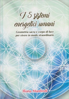 I 5 Sistemi Energetici Umani — Libro - 1