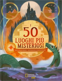 I 50 Luoghi Più Misteriosi — Libro - 1