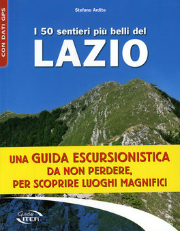 I 50 Sentieri più Belli del Lazio  — Libro - 1