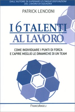 I 6 Talenti al Lavoro — Libro - 1