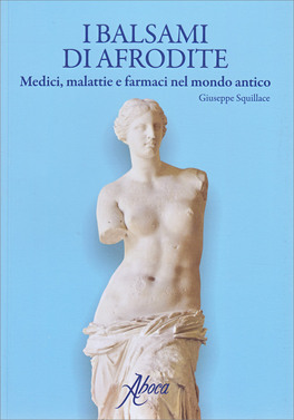I Balsami di Afrodite — Libro - 1