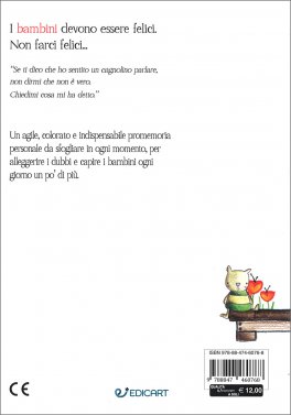 I Bambini Devono Essere Felici. Non farci felici — Libro - 2