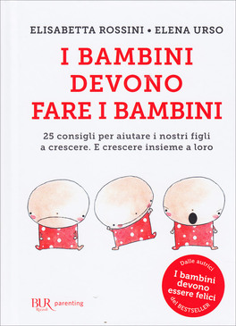 I Bambini Devono Fare i Bambini — Libro - 1