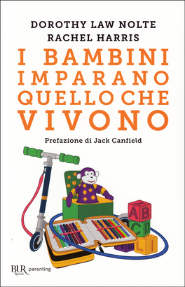 I Bambini Imparano Quello che Vivono — Libro - 1