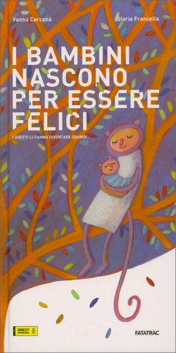 I Bambini Nascono per Essere Felici — Libro - 1
