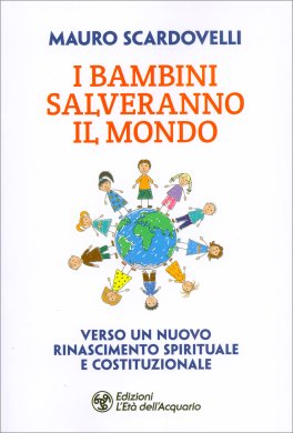 I Bambini Salveranno il Mondo — Libro - 1