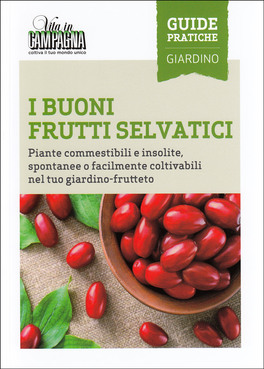 I Buoni Frutti Selvatici — Libro - 1