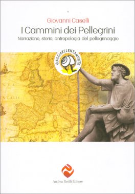 I Cammini dei Pellegrini — Libro - 1
