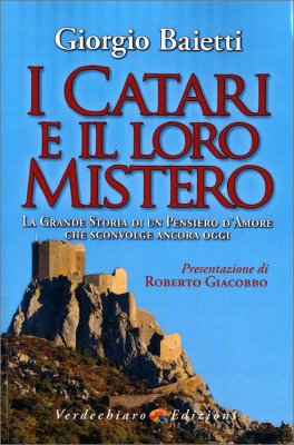 I Catari e il Loro Mistero — Libro - 1