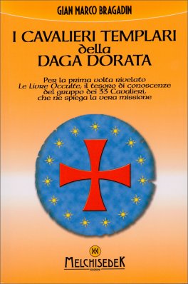 I Cavalieri Templari della Daga Dorata — Libro - 1