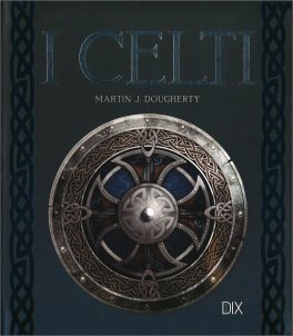 I Celti — Libro - 1