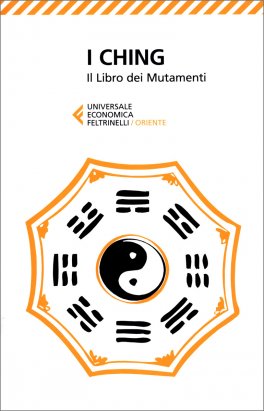 I Ching - Il libro dei Mutamenti — Libro - 1