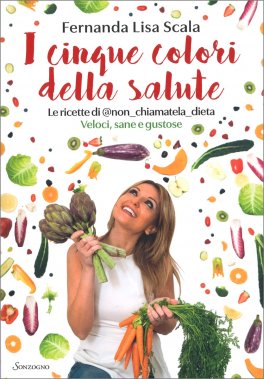 I Cinque Colori della Salute — Libro - 1