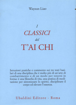 I Classici del T'ai Chi — Libro - 1