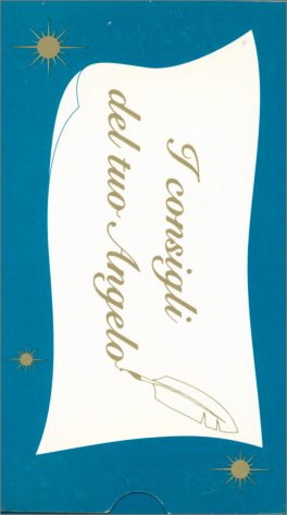 I Consigli del Tuo Angelo - 3