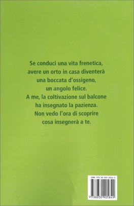 I Diari dell'Orto Sul Terrazzo — Libro - 2