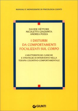 I Disturbi da Comportamenti Focalizzati dul Corpo — Libro - 1