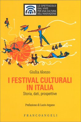 I Festival Culturali in Italia — Libro - 1