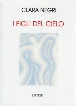 I Figli del Cielo — Libro - 1