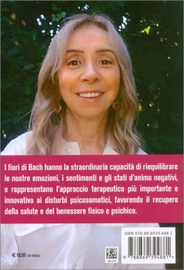 I Fiori di Bach, Curare l'Anima per Guarire il Corpo — Libro - 2