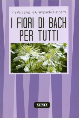 I Fiori di Bach per Tutti — Libro - 1
