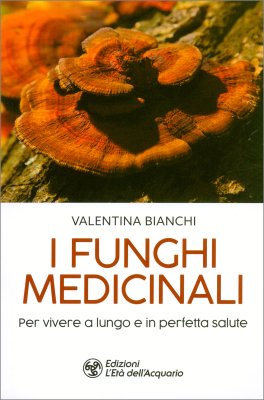 I Funghi Medicinali — Libro - 1