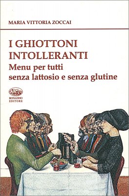 I Ghiottoni Intolleranti — Libro - 1