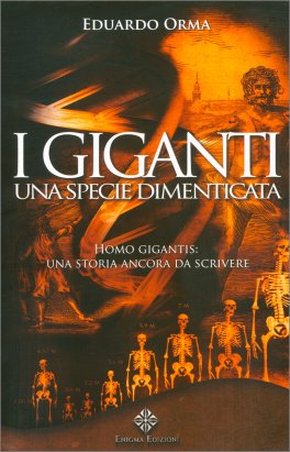 I Giganti: una Specie Dimenticata — Libro - 1