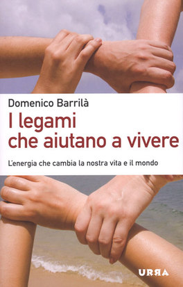 I Legami che Aiutano a Vivere  — Libro - 1