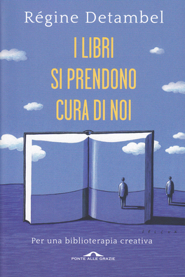 I Libri si Prendono Cura di Noi — Libro - 1