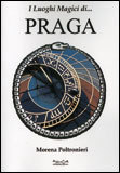 I Luoghi Magici di...Praga