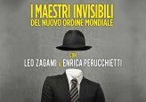 VIDEO CORSO - I MAESTRI INVISIBILI DEL NUOVO ORDINE MONDIALE — DIGITALE
di Enrica Perucchietti, Leo Lyon Zagami

