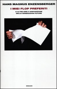 I Miei Flop Preferiti E Altre Idee A Disposizione Delle Generazioni Future 