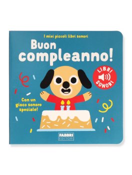 I Miei Piccoli Libri Sonori - Buon Compleanno! — Libro - 1