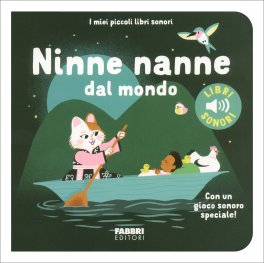I Miei Piccoli Libri Sonori  - Ninne Nanne dal Mondo — Libro - 1