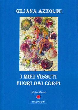 I Miei Vissuti Fuori dai Corpi — Libro - 1