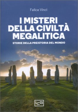 I Misteri della Civiltà Megalitica — Libro - 1