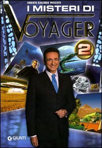 I Misteri di Voyager 2