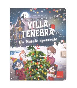I Misteri Matematici di Villa Tenebra - Un Natale Spettrale — Libro - 1