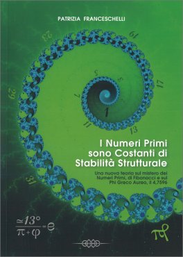 I Numeri Primi Sono Costanti di Stabilità Strutturale — Libro - 1