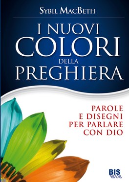 I Nuovi Colori della Preghiera  — Libro - 1