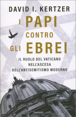 I Papi Contro gli Ebrei — Libro - 1