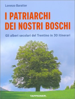 I Patriarchi dei Nostri Boschi — Libro - 1