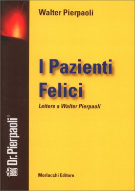 I Pazienti Felici — Libro - 1