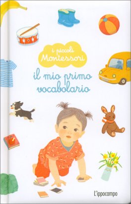 I Piccoli Montessori: il Mio Primo Vocabolario — Libro - 1