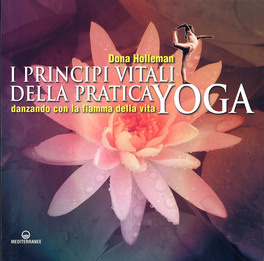 I Principi Vitali della Pratica Yoga — Libro - 1