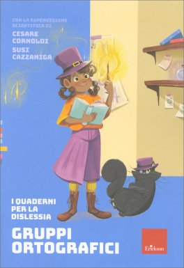 I Quaderni per la Dislessia - Gruppi Ortografici — Libro - 1
