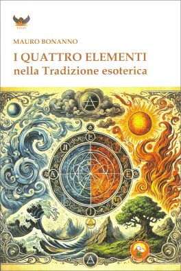 I Quattro Elementi nella Tradizione Esoterica — Libro - 1