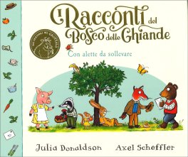 I Racconti del Bosco delle Ghiande — Libro - 1