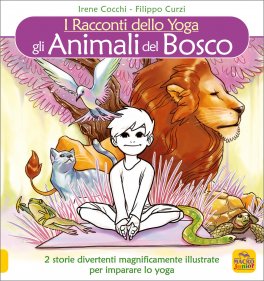 I Racconti dello Yoga - Gli Animali del Bosco — Libro - 1